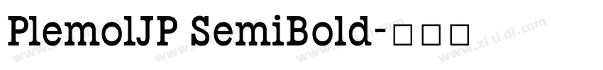 PlemolJP SemiBold字体转换